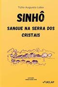 Ler SINHÔ, do autor Túlio Augusto Lobo