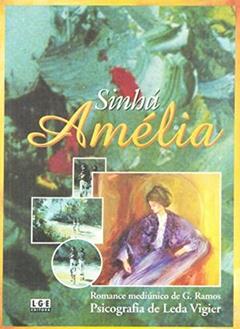 Sinhá Amélia, do autor Leda Vigier