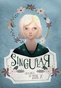 Ler Singular, do autor Zoe X Ler Singular, do autor Zoe X