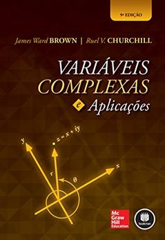 Variáveis Complexas e Aplicações, do autor James Brown; Ruel Churchill