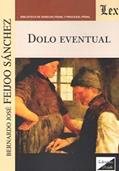 Ler Dolo Eventual, do autor Bernardo José Feijoo Sánchez Ler Dolo Eventual, do autor Bernardo José Feijoo Sánchez