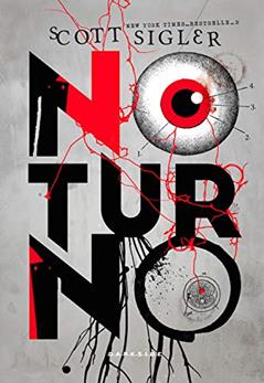 Noturno, do autor Scott Sigler