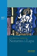 Ler Noturno da Lapa, do autor Luís Martins
