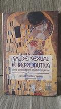 Ler Saúde Sexual E Reprodutiva : Uma Abordagem Multidisciplinar., do autor Taís De Freita Santos