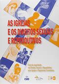 Ler Igrejas e os Direitos Sexuais e Reprodutivos, As, do autor Sinodal