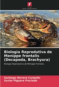 Ler Biologia Reprodutiva de Menippe frontalis (Decapoda, Brachyura): Biologia Reprodutiva de Menippe frontalis., do autor Santiago Herrera Curipallo; Xavier Piguave Preciado Ler Biologia Reprodutiva de Menippe frontalis (Decapoda, Brachyura): Biologia Reprodutiva de Menippe frontalis., do autor Santiago Herrera Curipallo; Xavier Piguave Preciado