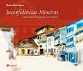 Ler Inconfidências Mineiras. Uma História Privada Da Inconfidência, do autor Sonia Sant'Anna Ler Inconfidências Mineiras. Uma História Privada Da Inconfidência, do autor Sonia Sant'Anna