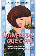 Ler Confesso que Comi, do autor Samira Menezes