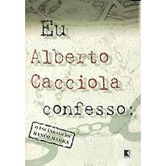 Eu, Alberto Cacciola, Confesso, do autor Alberto Cacciola