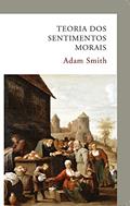 Ler Teoria dos sentimentos morais, do autor Adam Smith