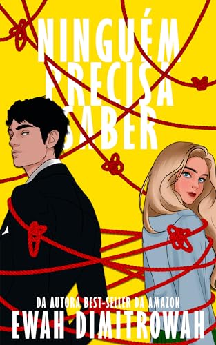 Ler Ninguém precisa saber, do autor Ewah Dimitrowah