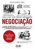 Ler Tudo o que você precisa saber sobre negociação: O guia completo da negociação para você desenvolver estratégias e chegar ao acordo em qualquer situação., do autor Peter Sander