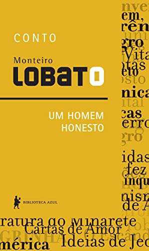 Ler Um homem honesto - Conto, do autor Monteiro Lobato