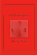 Ler Ilusões honestas (Portuguese Edition), do autor Farlley Derze