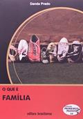 Ler O que É Família - Volume 50. Coleção Primeiros Passos, do autor Danda Prado
