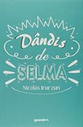 Ler Dândis de Selma, do autor Nicolás Irurzun