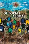 Ler De Portas Abertas, do autor Maurício Séllos
