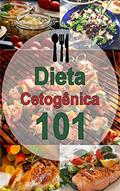 Ler Dieta cetogênica 101: receitas deliciosas para uma dieta cetogênica, (receitas cetogênicas, baixa ... emagrecimento rápido) (edição em português), do autor edcarlos da silva EdcarlosMaia