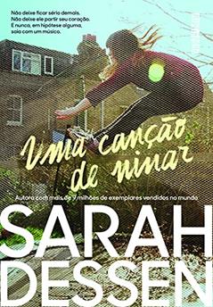Uma canção de ninar, do autor Sarah Dessen