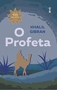 Ler O profeta, do autor Khalil Gibran