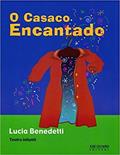 Ler O casaco encantado, do autor Lucia Benedetti