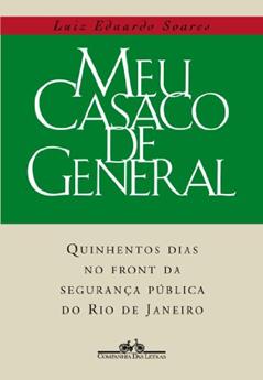 Meu casaco de general, do autor Luiz Eduardo Soares