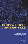 Ler Psicologia, políticas e movimentos sociais, do autor Domenico Uhng Hur; Fernando Lacerda Júnior