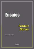 Ler Ensaios, do autor Francis Bacon
