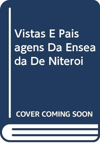 Ler Vistas E Paisagens Da Enseada De Niterói, do autor Jorge Roberto Silveira Ler Vistas E Paisagens Da Enseada De Niterói, do autor Jorge Roberto Silveira