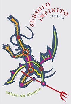 Subsolo infinito, do autor Nelson de Oliveira