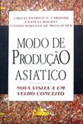 Ler Modo De Produçao Asiatico, do autor Cardoso Ciro Flamarion Ler Modo De Produçao Asiatico, do autor Cardoso Ciro Flamarion