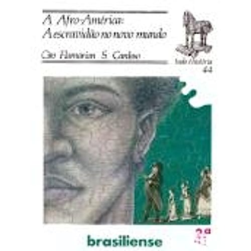 Ler A Afro America. A Escravidão no Novo Mundo, do autor Ciro Flamarion S. Cardoso