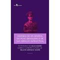 Ler Odisseia de um General do Povo Brasileiro e de sua Geração Intelectual, do autor Olga Sodré Ler Odisseia de um General do Povo Brasileiro e de sua Geração Intelectual, do autor Olga Sodré
