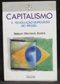 Ler Capitalismo E Revolucao Burguesa No Brasil (Colecao Nossa Terra) (Portuguese Edition), do autor Nelson Werneck Sodré