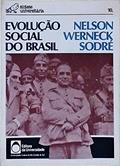 Ler Evolução Social Do Brasil (Série Síntese Universitária), do autor Nelson Werneck Sodré