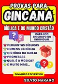 Ler Provas para Gincana Bíblica e do Mundo Cristão, do autor SILVIO NAKANO
