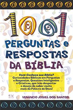 1001 perguntas e respostas da Bíblia, do autor Venâncio Josiel dos Santos