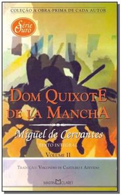 Dom Quixote de La Mancha - Vol. II, do autor Miguel de Cervantes