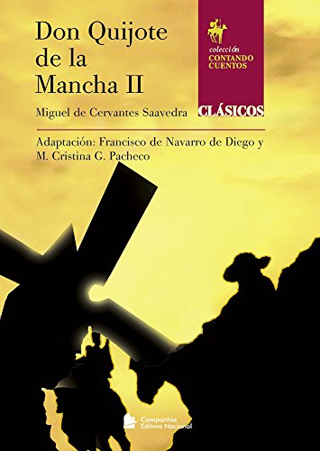 Ler Don Quijote de La Mancha II, do autor Miguel De Cervantes Saavedra