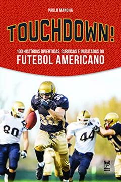 Touchdown!, do autor Paulo Mancha