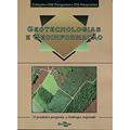 Ler Geotecnologias e Geoinformação, do autor Embrapa Ler Geotecnologias e Geoinformação, do autor Embrapa