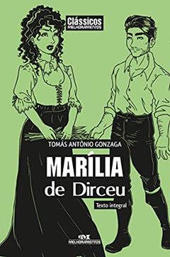 Marília de Dirceu, do autor Tomás Antônio Gonzaga