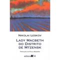 Ler Lady Macbeth do distrito de Mtzensk, do autor Nikolai Leskov