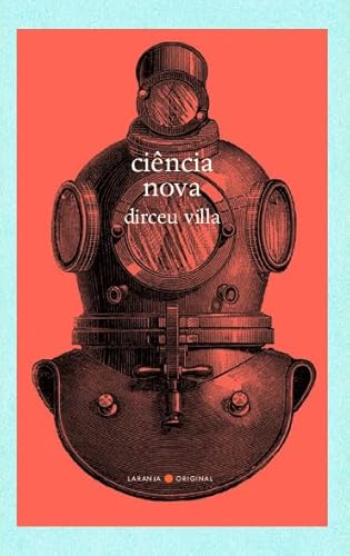 Ler Ciência Nova, do autor Dirceu Villa Ler Ciência Nova, do autor Dirceu Villa