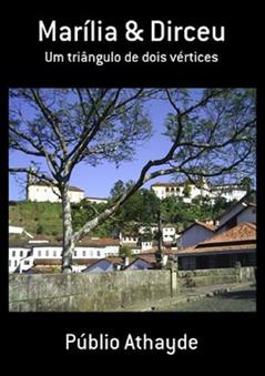 Marília & Dirceu, do autor Publio Athayde