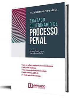 Tratado Doutrinário de Processo Penal, do autor Francisco Dirceu Barros