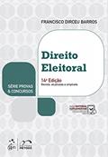 Ler Série Provas & Concursos - Direito Eleitoral, do autor Francisco Dirceu Barros