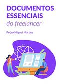 Ler Documentos essenciais do Freelancer: Briefing, E-mails Essenciais, Apresentação, Proposta Comercial e Contrato de Prestação de Serviços., do autor Pedro Martins