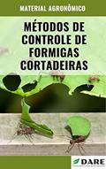 Ler MÉTODOS DE CONTROLE DE FORMIGAS CORTADEIRAS | Saiba as principais formas de controle para as formigas, do autor DARE AGRO Ler MÉTODOS DE CONTROLE DE FORMIGAS CORTADEIRAS | Saiba as principais formas de controle para as formigas, do autor DARE AGRO