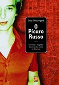 Ler O Pícaro Russo, do autor Gary Shteygart